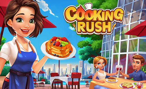 Cooking rush: Chefs fever android game free download : Dertz